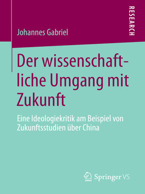 cover image of Der wissenschaftliche Umgang mit Zukunft